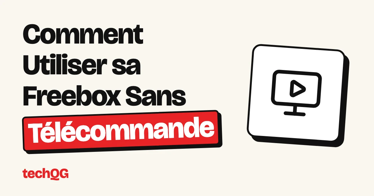 Comment Utiliser sa Freebox Sans Télécommande
